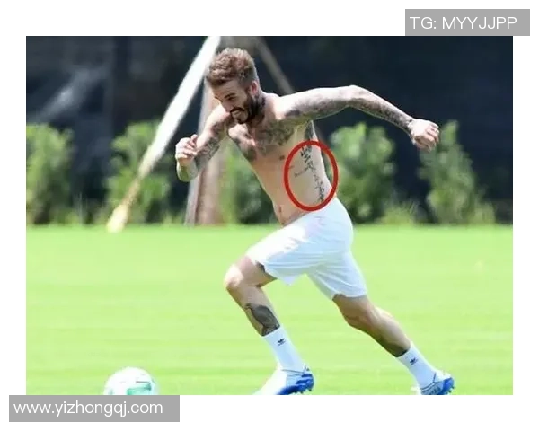 外国足球明星纹身文化探秘与他们背后的故事